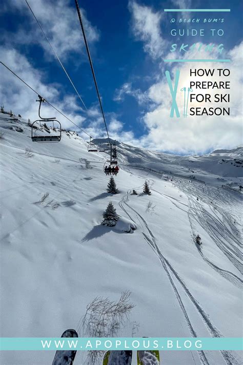 How to prepare for ski season (for experienced & beginner skiers)