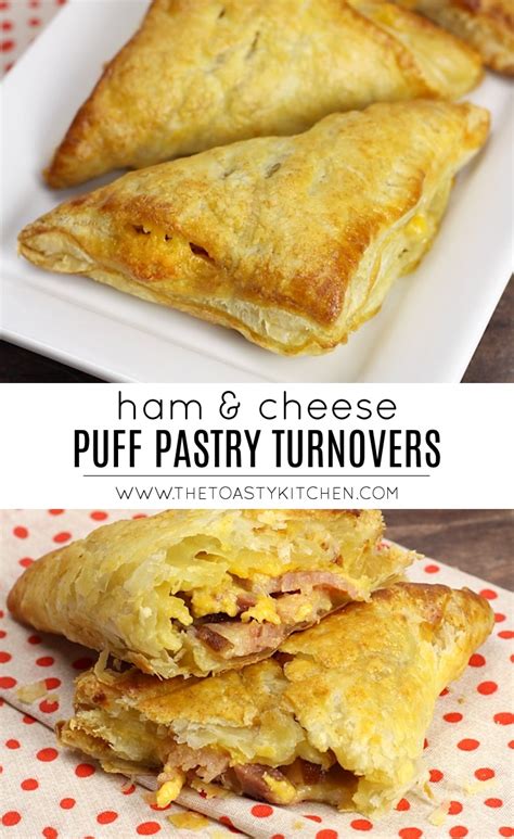 Ham and Cheese Puff Pastry Turnovers - The Toasty Kitchen