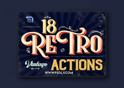 18 Retro Vintage Text Styles Photoshop Action