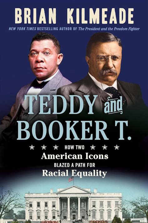 How Teddy Roosevelt and Booker T. Washington’s dinner changed history