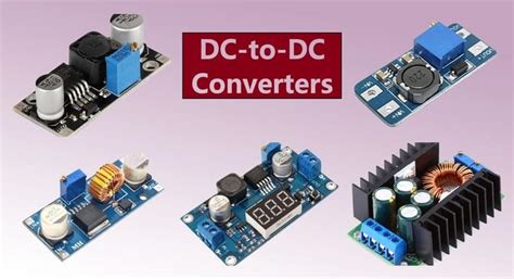 DC-to-DC Converters: Design, Working & Applications