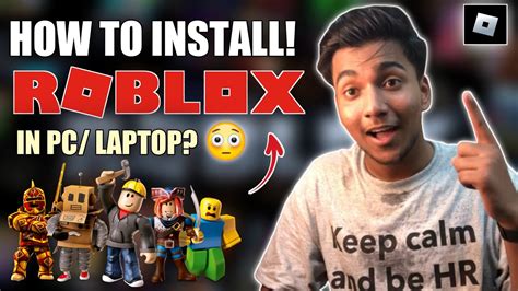 HOW TO DOWNLOAD ROBLOX || How To Download Roblox On PC & Laptop (Full ...