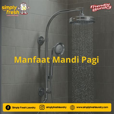 Manfaat Mandi Pagi untuk Kesehatan – Simply Fresh Laundry