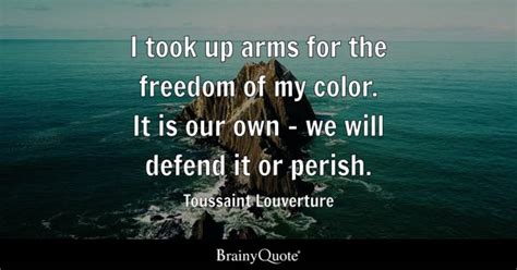 Toussaint Louverture Quotes - BrainyQuote