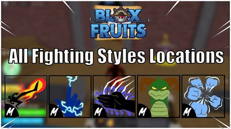 Blox Fruits All Fighting Style Locations - YouTube