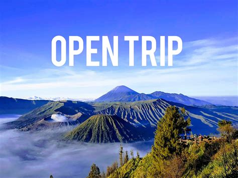 OPEN TRIP INDONESIA