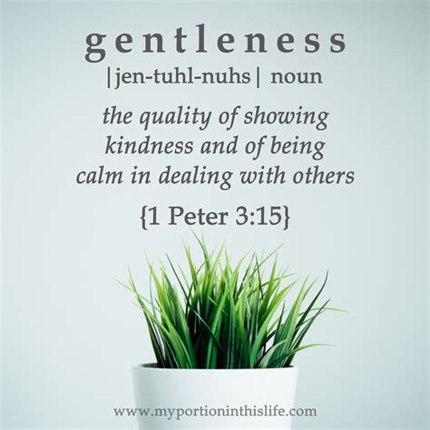 Be Gentle! – My Portion in this Life