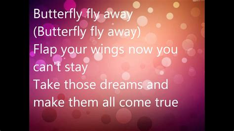 Butterfly fly away Miley Cyrus lyrics - YouTube