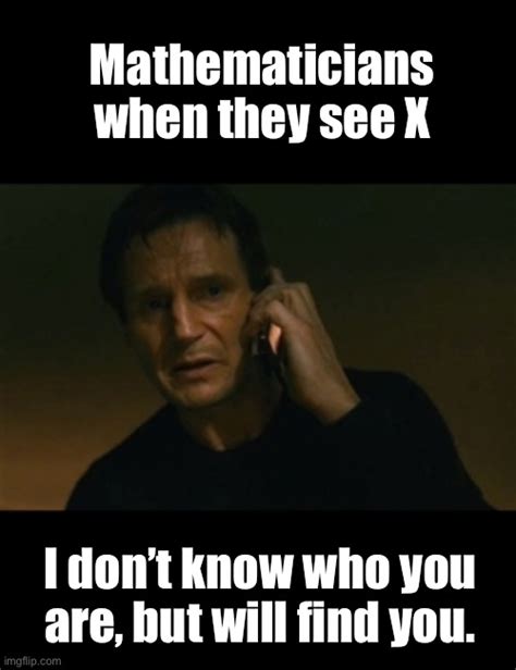 Liam Neeson Taken Memes - Imgflip