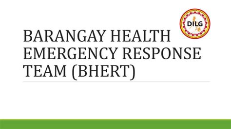 BARANGAY-HEALTH-EMERGENCY-RESPONSE-TEAM-BHERT.pptx