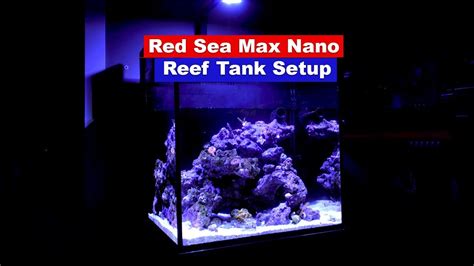 How To Setup a Saltwater Reef Rank - Red Sea Max Nano Setup - YouTube