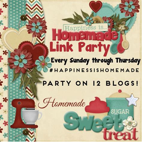 Happiness is Homemade Link Party #138 | While He Was Napping