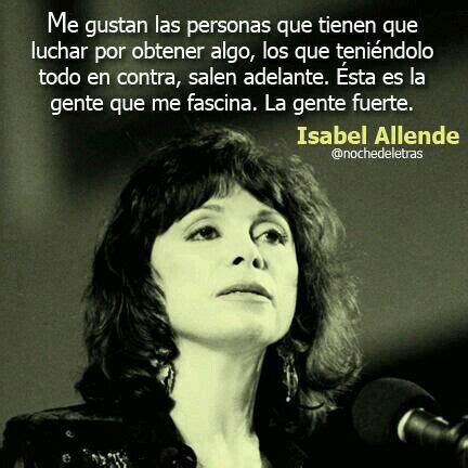 Isabel Allende. Spanish Posters, Spanish Quotes, Smart Quotes, Hot Quotes, Smash The Patriarchy ...