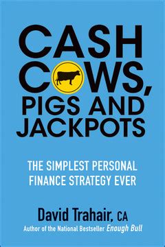 Chapter 1: The Cash Cow Strategy - Cash Cows, Pigs and Jackpots: The ...