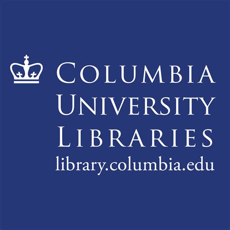 Columbia University Libraries | New York NY
