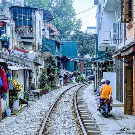 The Hanoi Train Street, a Must-see in Vietnam - Weirdos Abroad