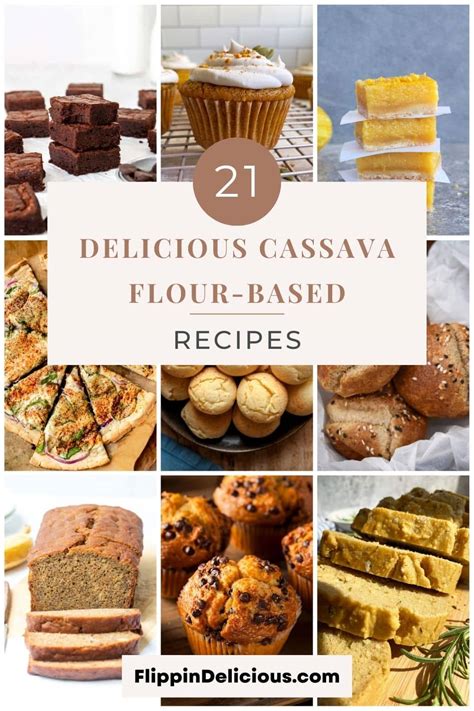 21 Delicious Cassava Flour-Based Recipes - Flippin' Delicious