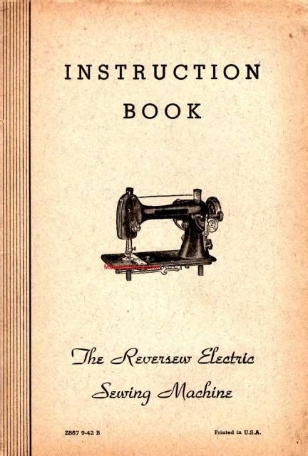 Reversew Model REX Electric Sewing Machine Instruction Manual