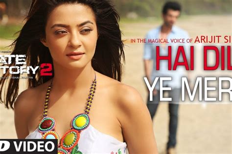 Hai Dil Ye Mera Full Song | Arijit Singh | Hate Story 2 | Jay Bhanushali & Surveen Chawla ...