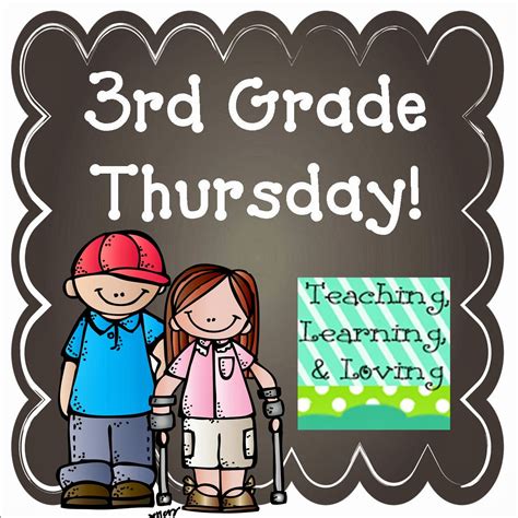 Teaching, Learning, & Loving: 3rd Grade Thursday!