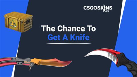 What's The Chance To Get A Knife In CS:GO? - CSGOSKINS.GG