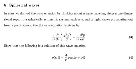 Solved 8. Spherical waves In class we derived the wave | Chegg.com