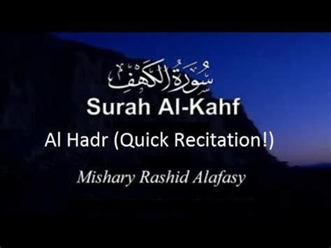 Lihat Surah Al Kahfi Syeikh Mishary | Aashir Murottal Quran