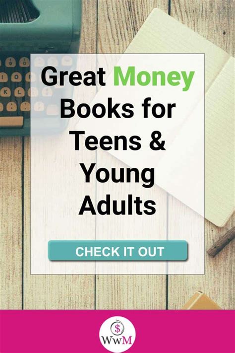 What Are the Best Money Books For Teens and Young Adults? - Women Who Money