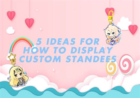 5 Ideas for How to Display Custom Standees - Pdodo