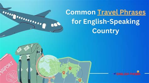 Common Travel Phrases for English-Speaking Country