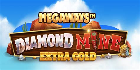 Diamond Mine Megaways™ Extra Gold