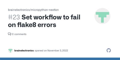 Set workflow to fail on flake8 errors · Issue #23 · brainelectronics ...