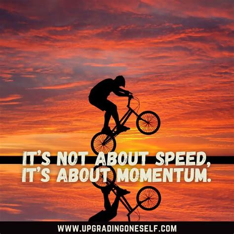 Top 18 Mind-Blowing Quotes About Momentum For Motivation