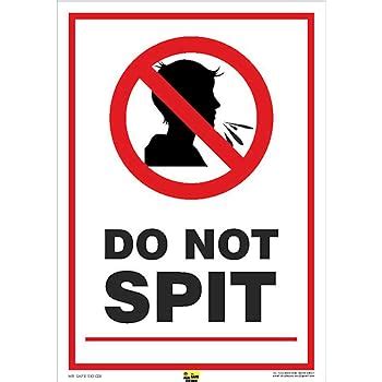 Mr. Safe DO NOT SPIT SIGN Poster Sunboard A4: Amazon.in: Industrial & Scientific