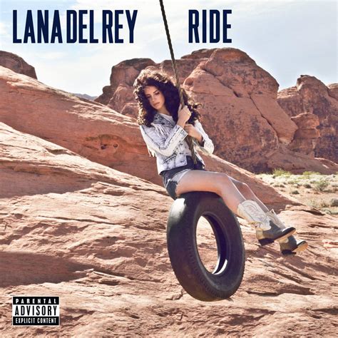 The TMJ Charts: Lana Del Rey › Ride