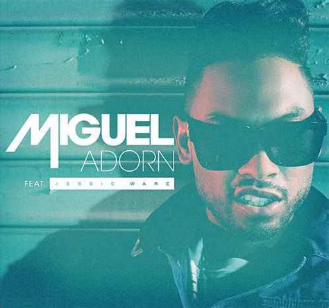 "Adorn" by Miguel - Song Meanings and Facts