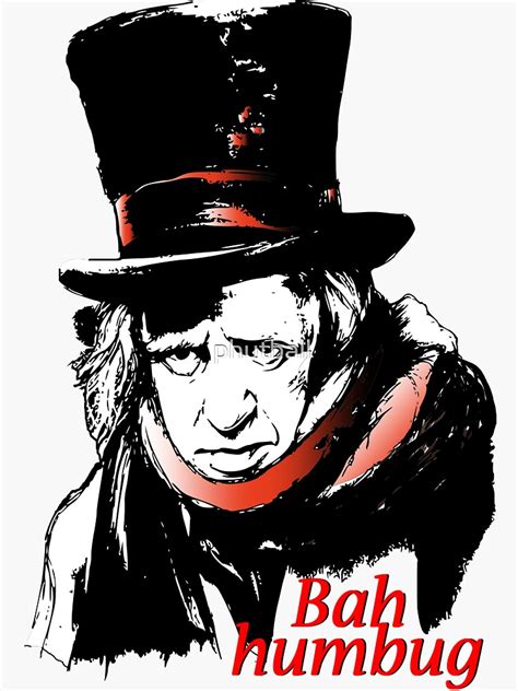 "Bah Humbug Ebenezer Scrooge" Sticker for Sale by phutball | Redbubble