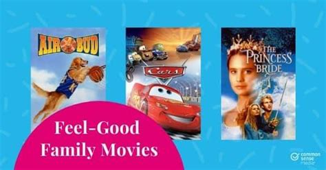 Feel-Good Family Movies | Common Sense Media