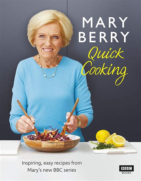 Mary Berry's Quick Cooking: Amazon.co.uk: Mary Berry: 9781785943898: Books Quick Cooking, Quick ...