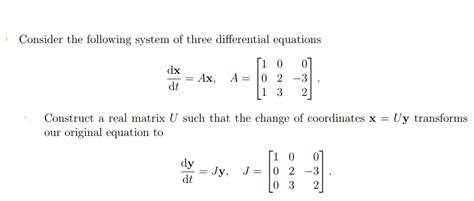 matrices - Construct a real matrix from a system of three differential equations - Mathematics ...