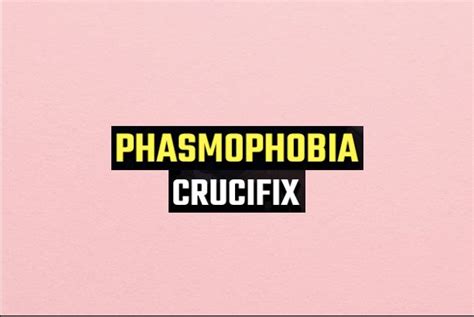 Phasmophobia Crucifix Not Working? How to Fix