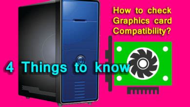 How to check graphics card and monitor compatibility