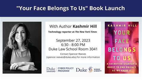 Kashmir Hill Lecture on Facial Recognition Technology | Duke University ...