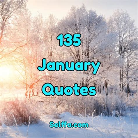 135 January Quotes and Sayings - SELFFA