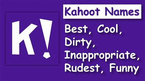 Kahoot Names: Funny, Inappropriate, Fake, Economics, Dirty & More! - JGuru