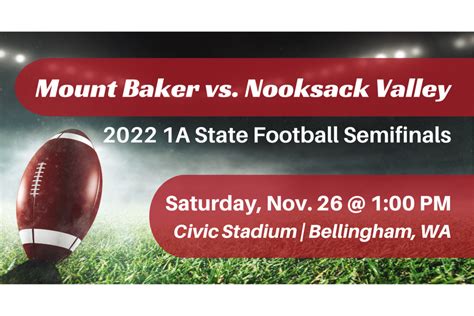 2022 1A State Football Semifinals | Mount Baker High School vs. Nooksack Valley High School ...