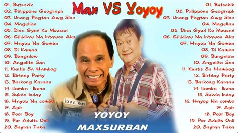 Max Surban VS Yoyoy Villame Songs Nonstop Songs || Max Surban, Yoyoy ...