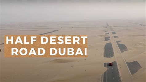 Half Desert Road Dubai (Amazing View from Sky) - YouTube