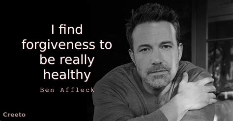 Top 10 Most Inspiring Ben Affleck Quotes - Creeto