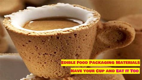 Edible Food Packaging Materials - Have Your Cup and Eat it Too - YouTube